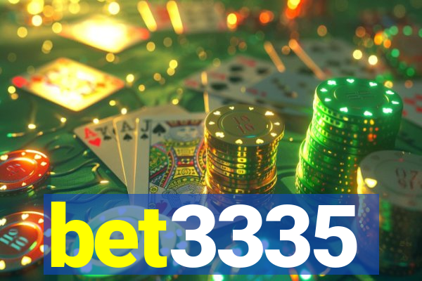 bet3335