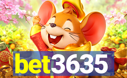 bet3635