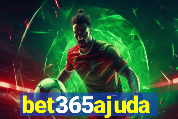 bet365ajuda