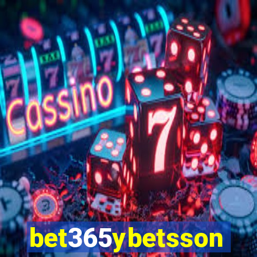 bet365ybetsson