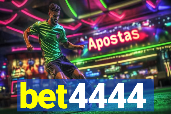 bet4444