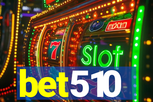 bet510