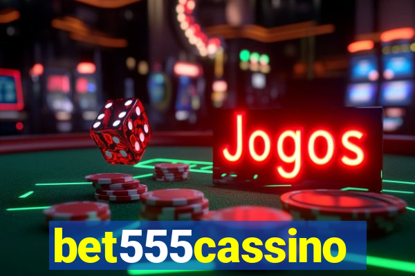 bet555cassino