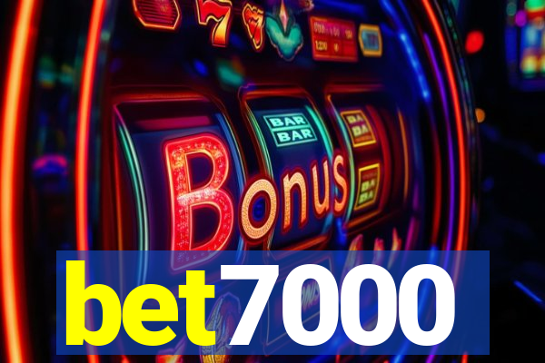 bet7000