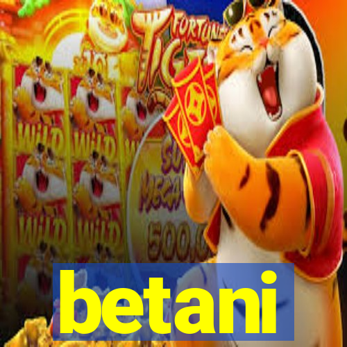 betani