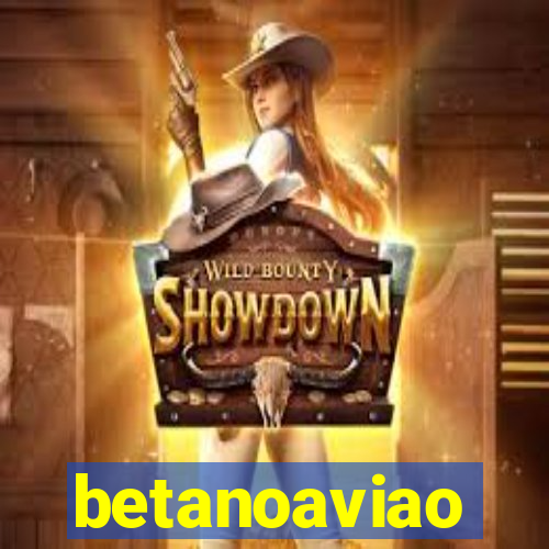 betanoaviao