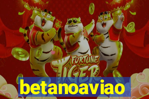 betanoaviao