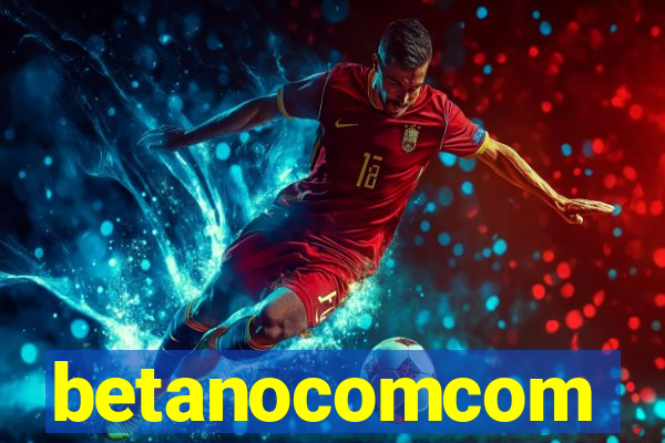 betanocomcom