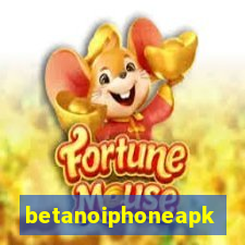 betanoiphoneapk