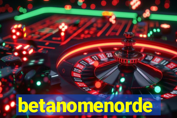 betanomenorde