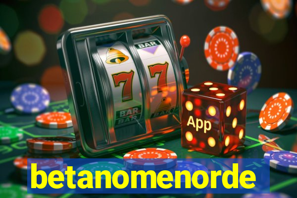 betanomenorde