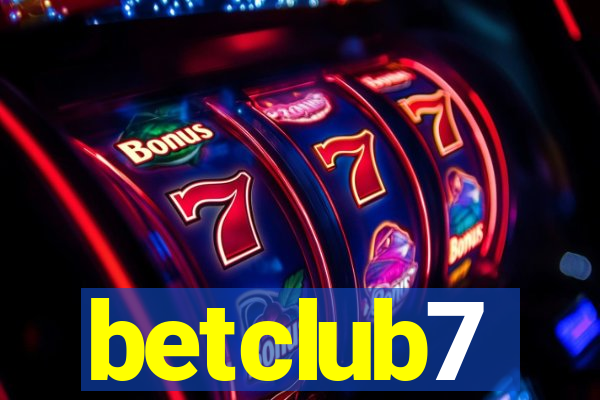 betclub7