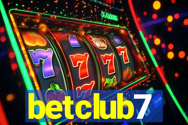 betclub7