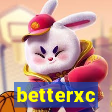 betterxc