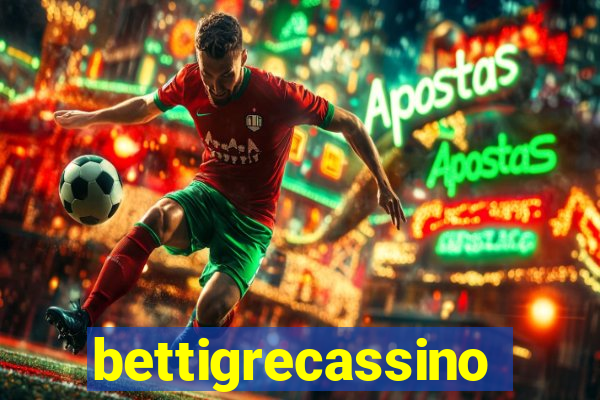 bettigrecassino