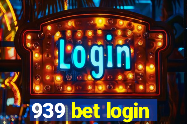 939 bet login