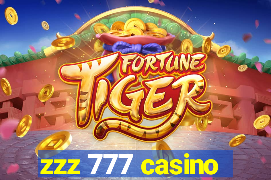 zzz 777 casino