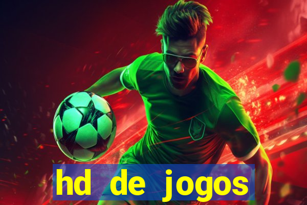 hd de jogos aliexpress - download