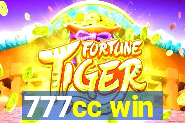 777cc win