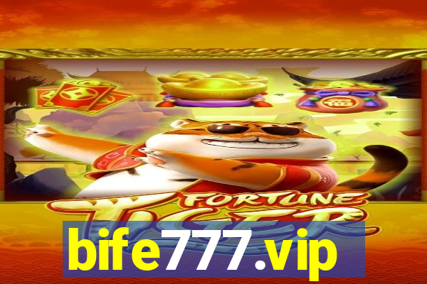 bife777.vip