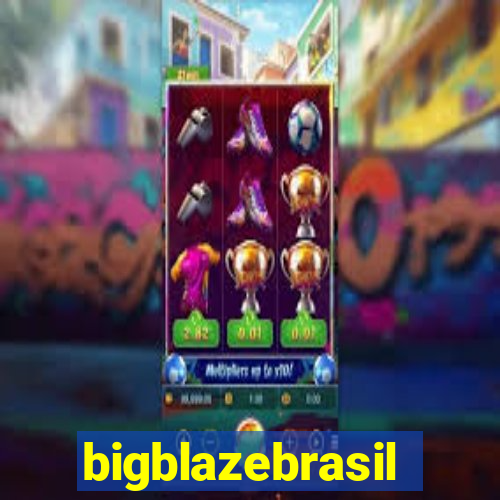 bigblazebrasil