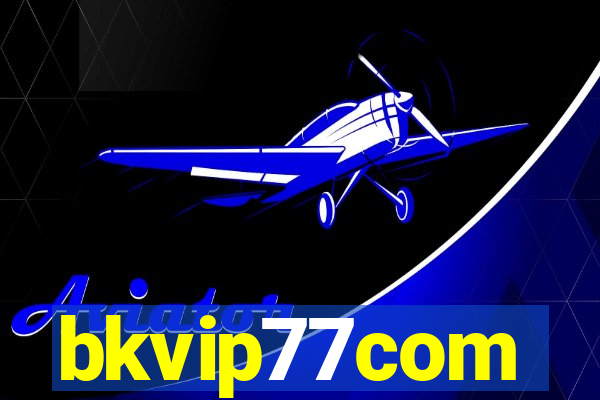 bkvip77com