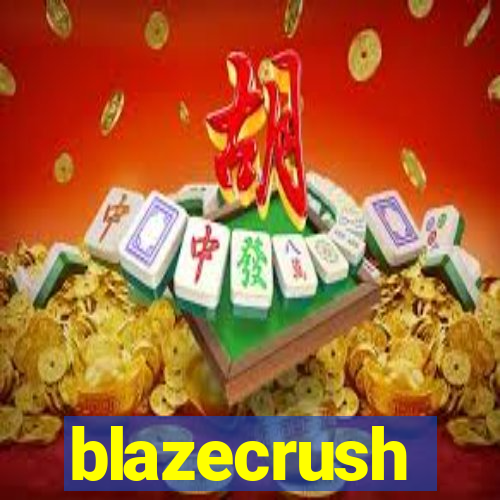 blazecrush