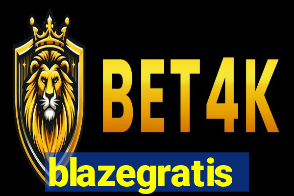 blazegratis