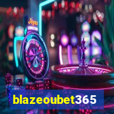 blazeoubet365