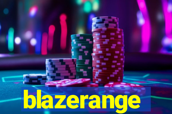 blazerange