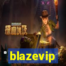 blazevip