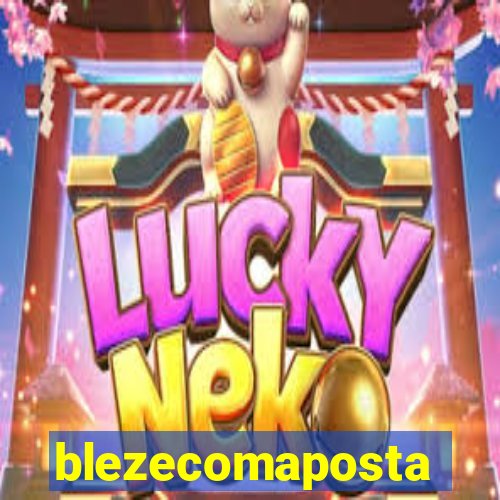 blezecomaposta