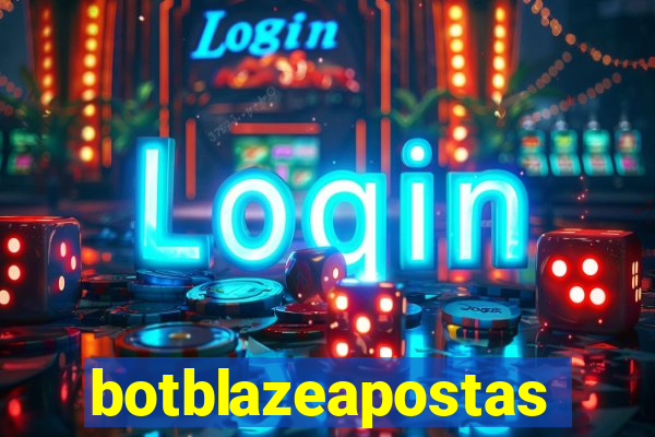 botblazeapostas