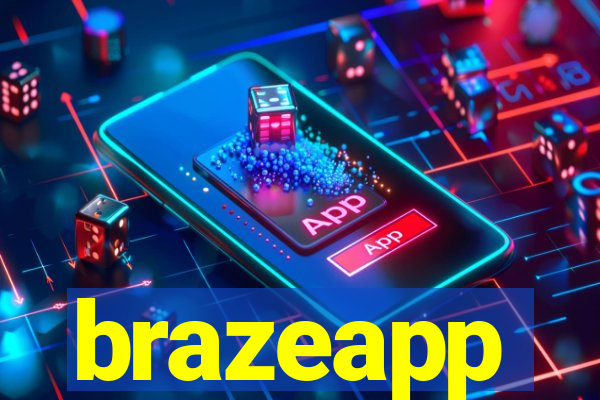 brazeapp