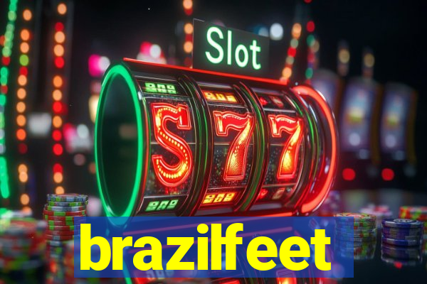 brazilfeet