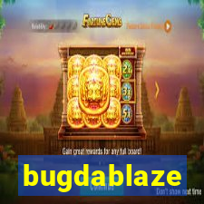 bugdablaze