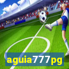 aguia777pg