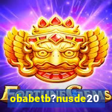 obabetb?nusde20