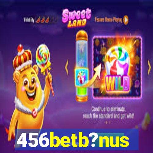 456betb?nus