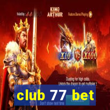 club 77 bet