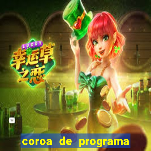 coroa de programa em santos