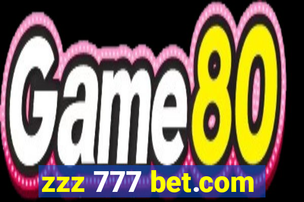 zzz 777 bet.com