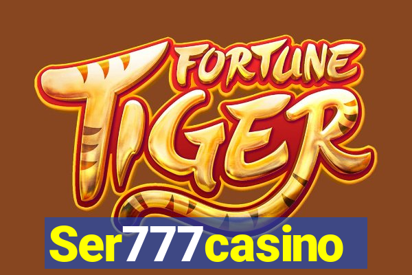 Ser777casino