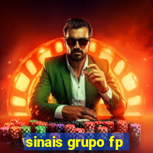 sinais grupo fp