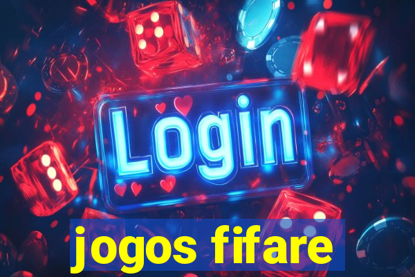 jogos fifare