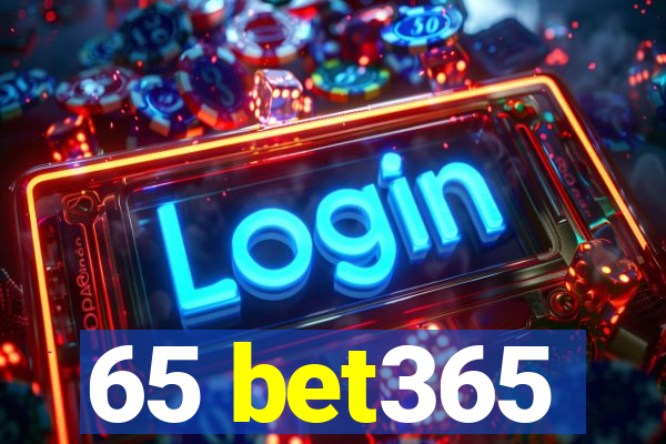 65 bet365