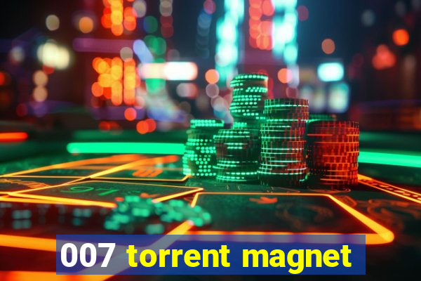 007 torrent magnet