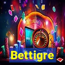 Bettigre