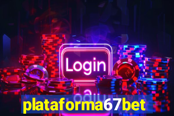 plataforma67bet.com