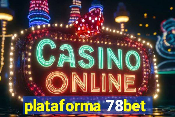 plataforma 78bet